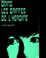 Dans les griffes de l'heroine